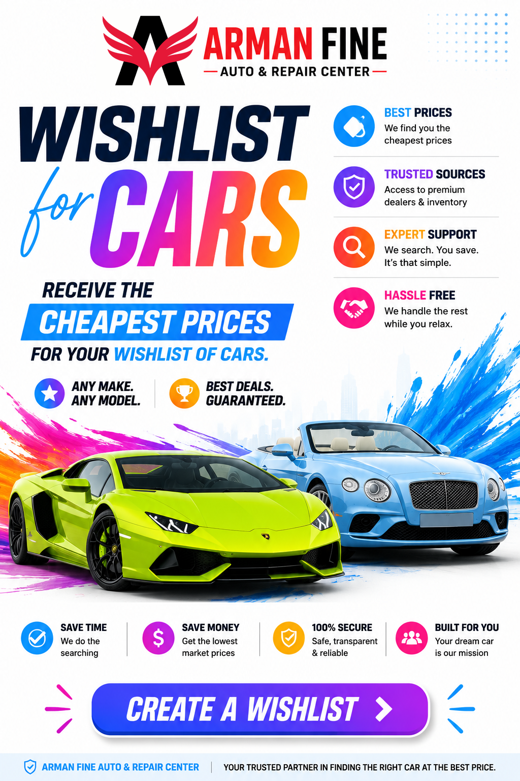 Make a car wishlist at Arman Fine Auto & Repair Centre